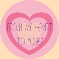 from my heart to yours